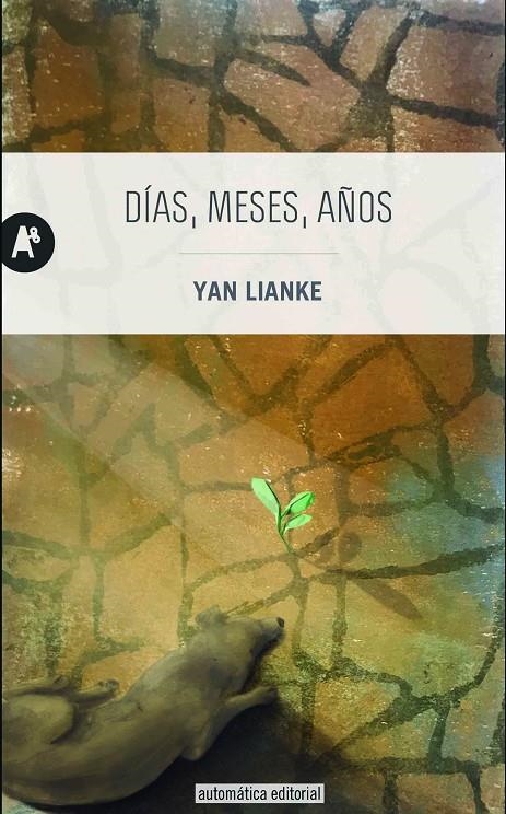 Días, meses, años | 9788415509431 | Lianke, Yan | Llibres.cat | Llibreria online en català | La Impossible Llibreters Barcelona