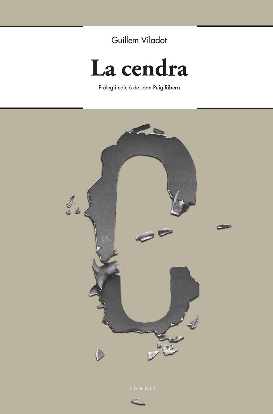 La cendra | 9788494994043 | Viladot, Guillem | Llibres.cat | Llibreria online en català | La Impossible Llibreters Barcelona