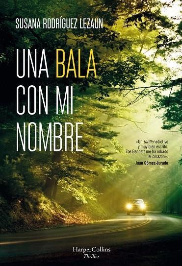 Una bala con mi nombre | 9788491393894 | Rodríguez Lezaun, Susana | Llibres.cat | Llibreria online en català | La Impossible Llibreters Barcelona