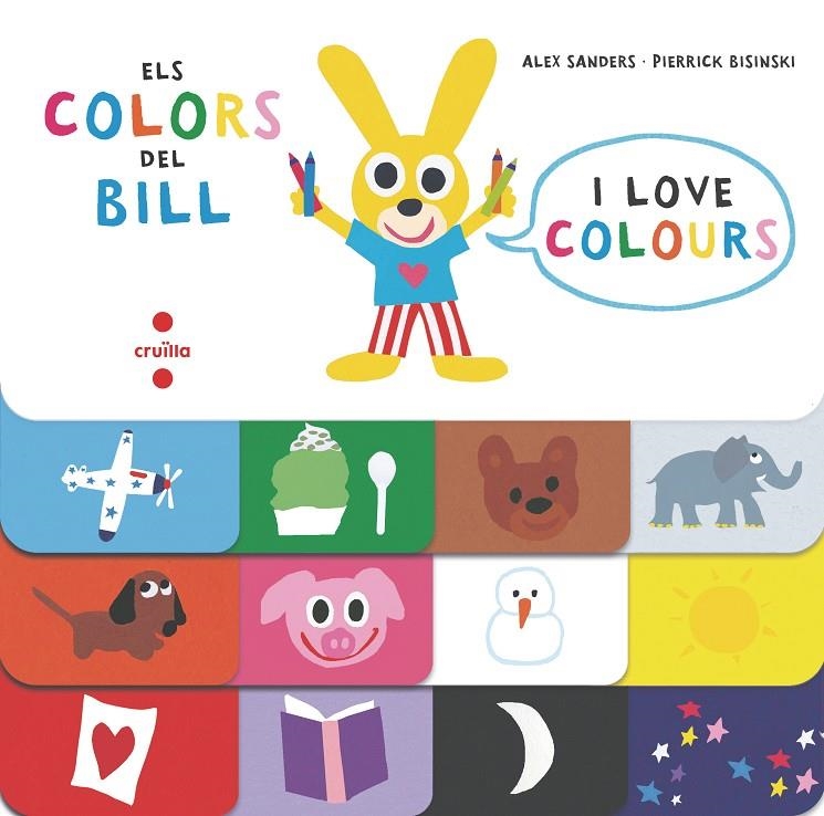 C-ELS COLORS DEL BILL | 9788466145794 | Sanders, Alex/Bisinki, Pierrick | Llibres.cat | Llibreria online en català | La Impossible Llibreters Barcelona