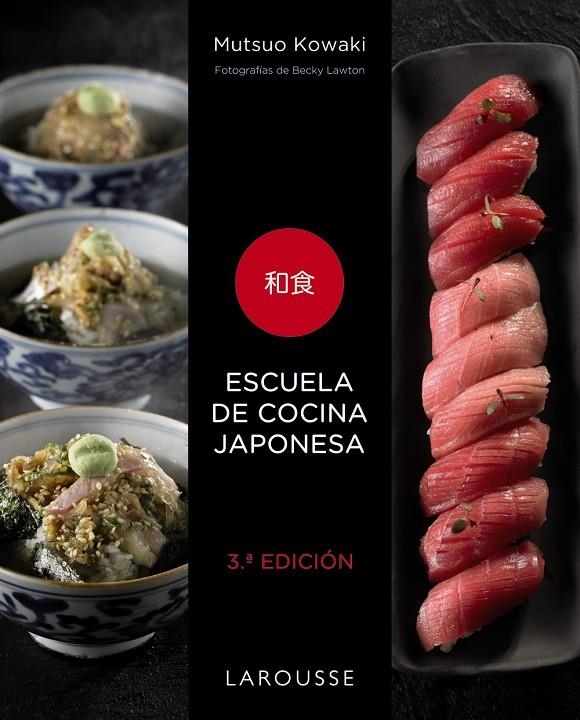 Escuela de cocina japonesa | 9788417720575 | Kowaki, Mutsuo | Llibres.cat | Llibreria online en català | La Impossible Llibreters Barcelona