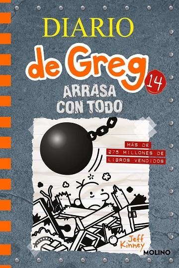 Diario de Greg 14. Arrasa con todo | 9788427216747 | Kinney Jeff | Llibres.cat | Llibreria online en català | La Impossible Llibreters Barcelona