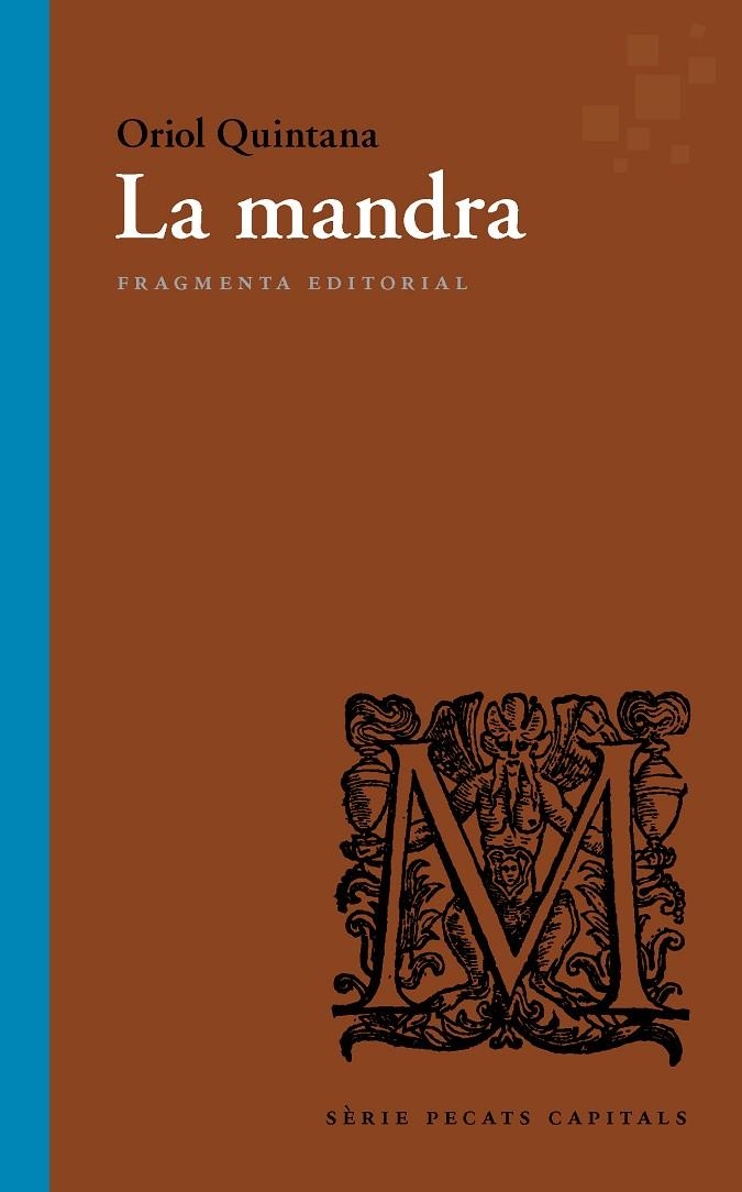 La mandra | 9788417796136 | Quintana Rubio, Oriol | Llibres.cat | Llibreria online en català | La Impossible Llibreters Barcelona