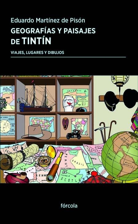 Geografías y paisajes de Tintín | 9788417425364 | Martínez de Pisón, Eduardo | Llibres.cat | Llibreria online en català | La Impossible Llibreters Barcelona