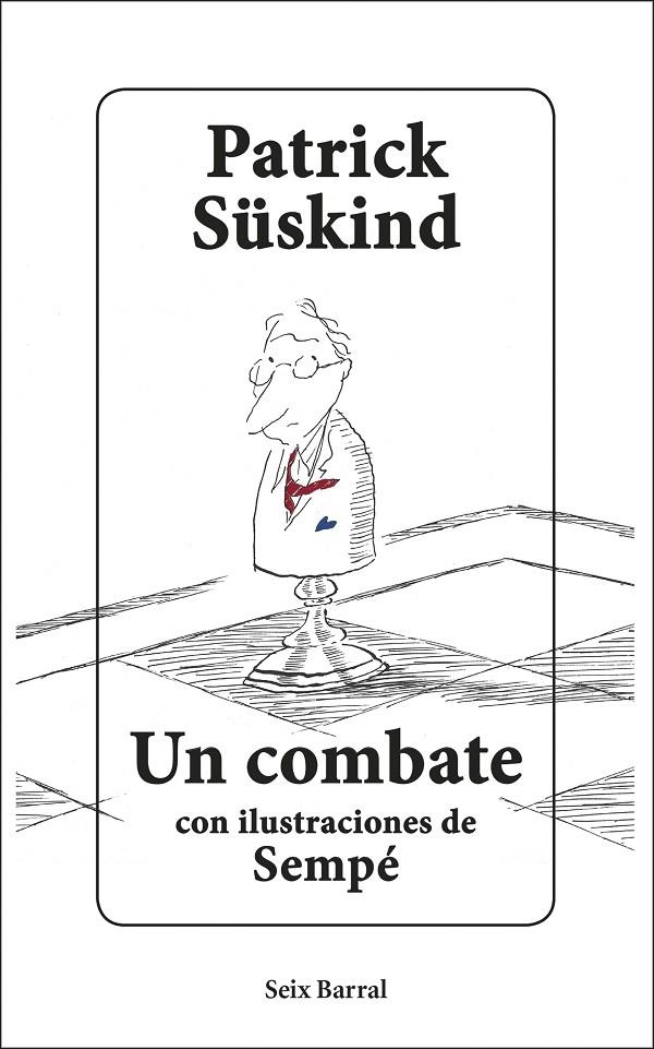 Un combate | 9788432235740 | Süskind, Patrick/Sempé, Jean-Jacques | Llibres.cat | Llibreria online en català | La Impossible Llibreters Barcelona