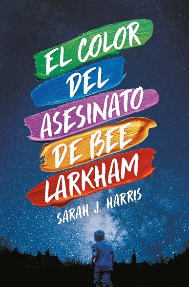 El color del asesinato de Bee Larkham | 9788417893859 | Harris, Sarah J. | Llibres.cat | Llibreria online en català | La Impossible Llibreters Barcelona