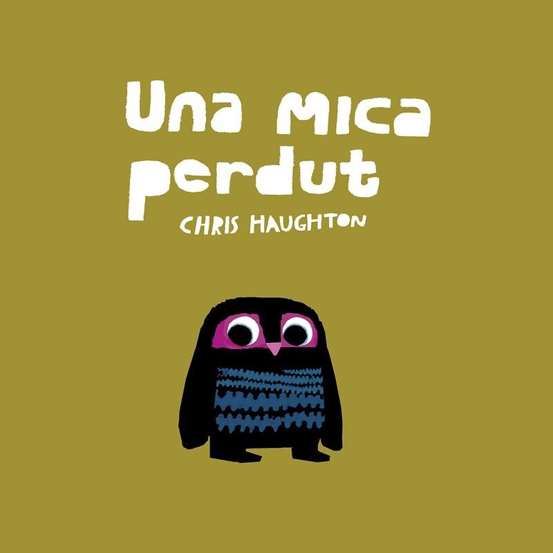 Una mica perdut  | 9788417673185 | Haughton, Chris | Llibres.cat | Llibreria online en català | La Impossible Llibreters Barcelona