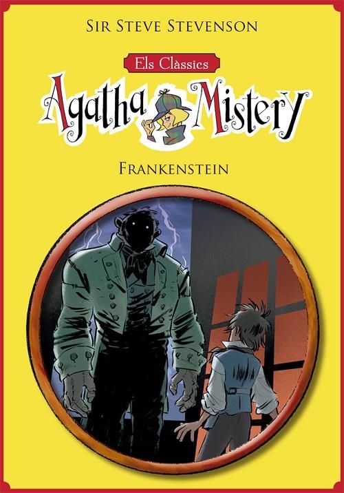 Els clàssics de l'Agatha Mistery 1. Frankenstein | 9788424665760 | Sir Steve Stevenson | Llibres.cat | Llibreria online en català | La Impossible Llibreters Barcelona