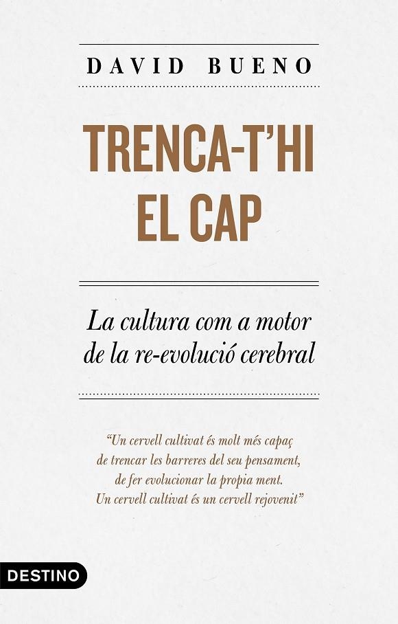 Trenca-t'hi el cap | 9788497102889 | Bueno Torrens, David | Llibres.cat | Llibreria online en català | La Impossible Llibreters Barcelona