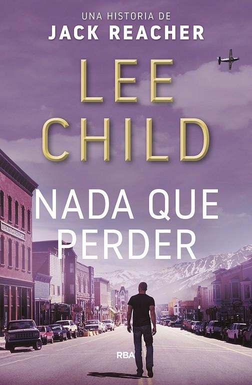 Nada que perder | 9788490568903 | Child Lee | Llibres.cat | Llibreria online en català | La Impossible Llibreters Barcelona