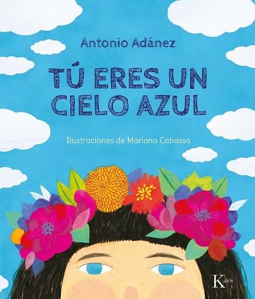 Tú eres un cielo azul | 9788499887142 | Adánez, Antonio | Llibres.cat | Llibreria online en català | La Impossible Llibreters Barcelona