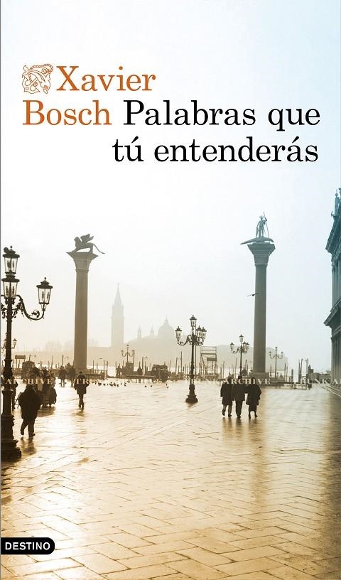 Palabras que tú entenderás | 9788423356003 | Bosch, Xavier | Llibres.cat | Llibreria online en català | La Impossible Llibreters Barcelona