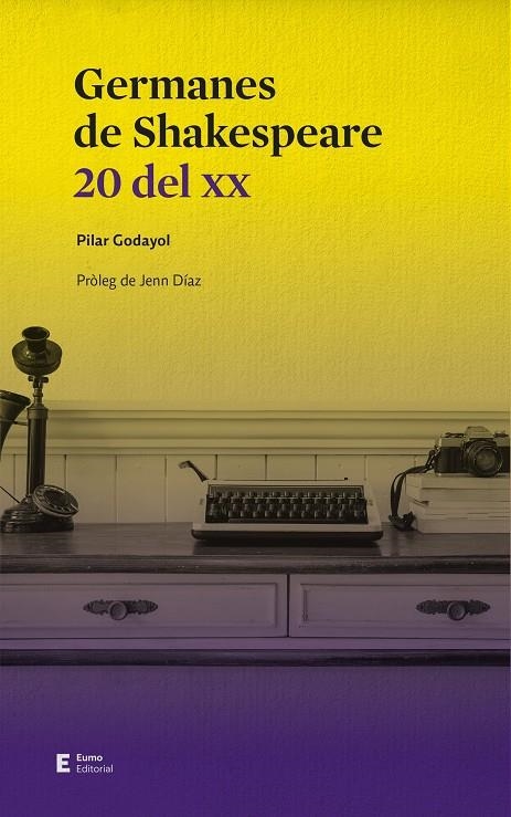 Germanes de Shakespeare | 9788497666756 | Godayol Nogué, Pilar | Llibres.cat | Llibreria online en català | La Impossible Llibreters Barcelona