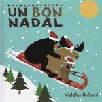 UN BON NADAL | 9788415315629 | Oldland, Nicholas | Llibres.cat | Llibreria online en català | La Impossible Llibreters Barcelona