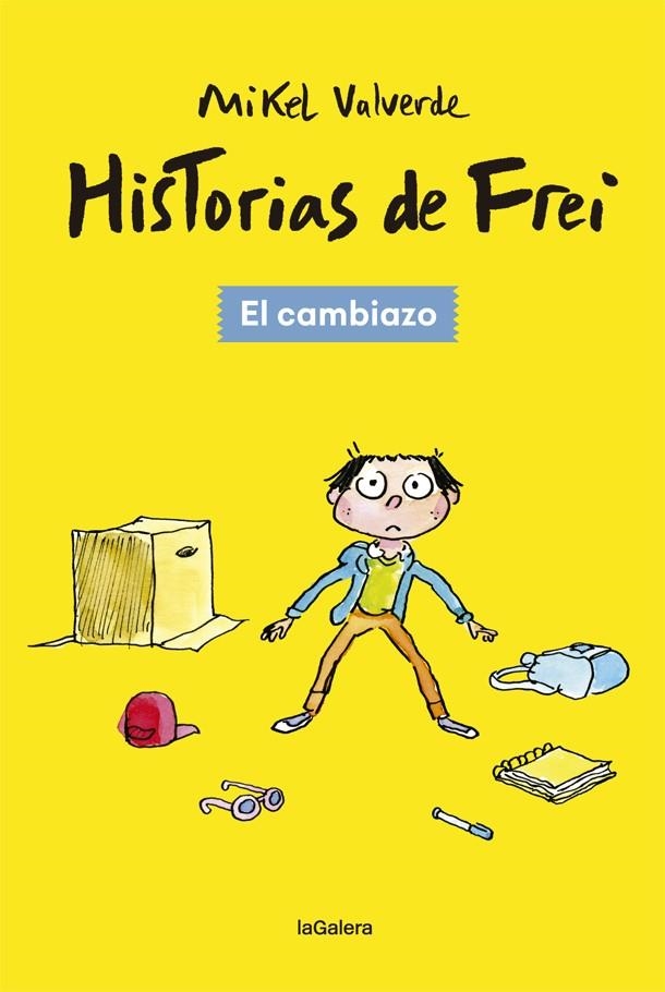 Historias de Frei 1. El cambiazo | 9788424665494 | Mikel Valverde | Llibres.cat | Llibreria online en català | La Impossible Llibreters Barcelona