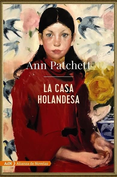 La casa holandesa (AdN) | 9788491816591 | Patchett, Ann | Llibres.cat | Llibreria online en català | La Impossible Llibreters Barcelona