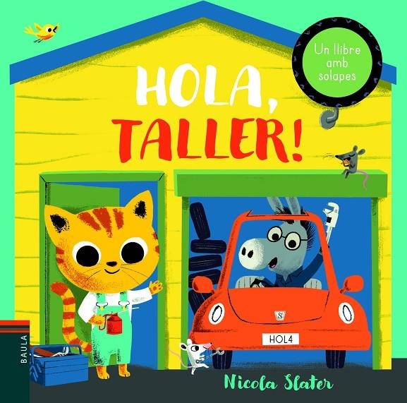 Hola, taller! | 9788447939671 | Slater, Nicola | Llibres.cat | Llibreria online en català | La Impossible Llibreters Barcelona