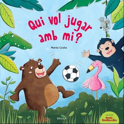 Qui vol jugar amb mi? | 9788447940158 | Costa i Virgili, Marta | Llibres.cat | Llibreria online en català | La Impossible Llibreters Barcelona