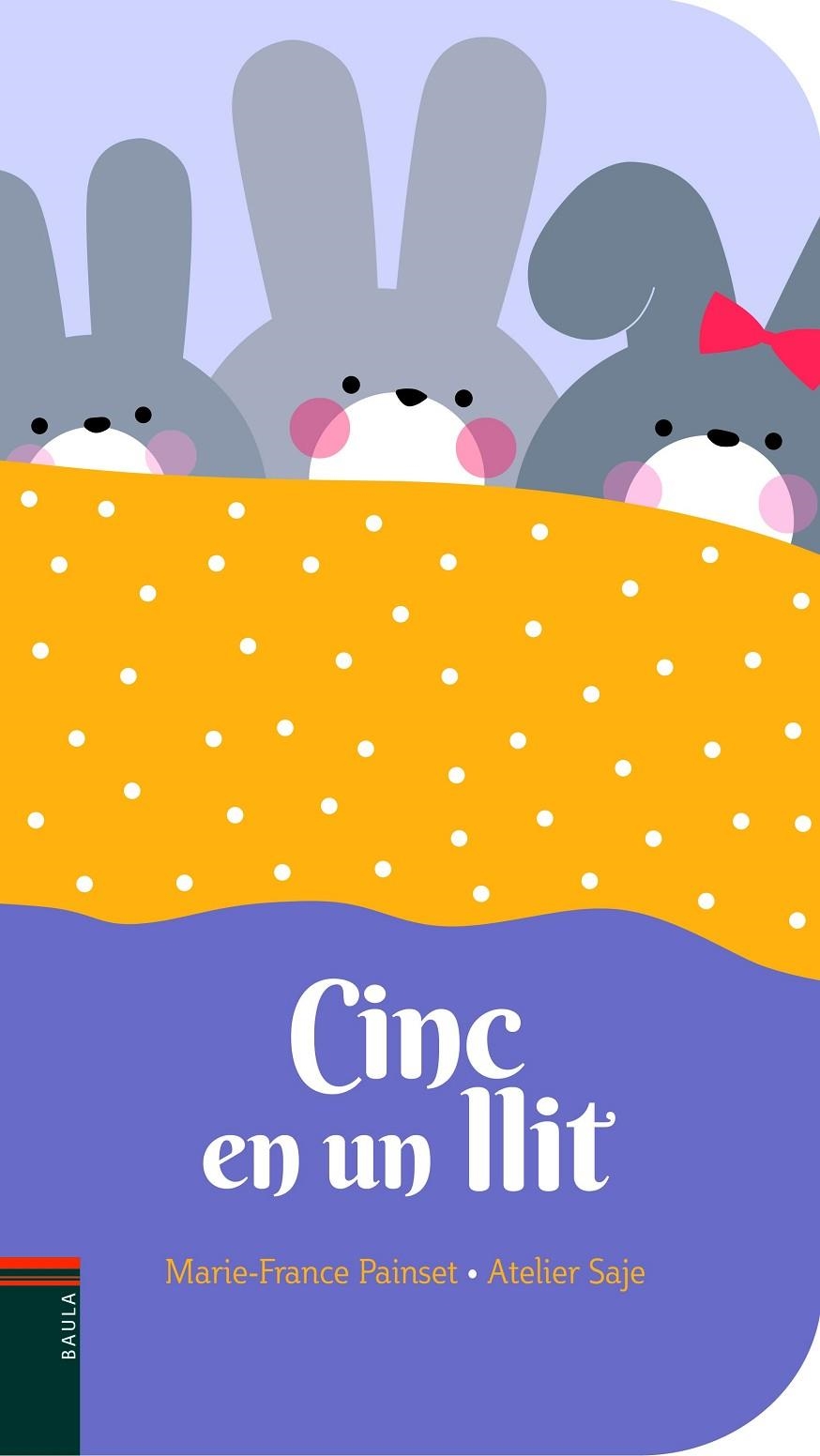 Cinc en un llit | 9788447939749 | Painset, Marie-France | Llibres.cat | Llibreria online en català | La Impossible Llibreters Barcelona