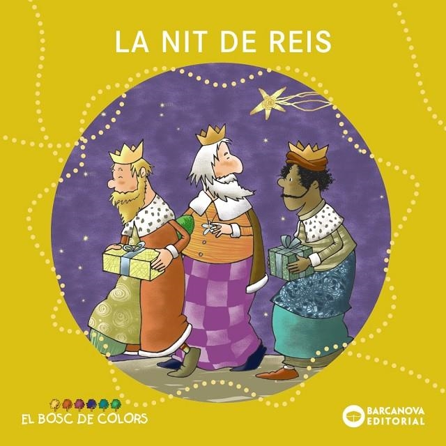 La nit de reis | 9788448949778 | Baldó, Estel/Gil, Rosa/Soliva, Maria | Llibres.cat | Llibreria online en català | La Impossible Llibreters Barcelona