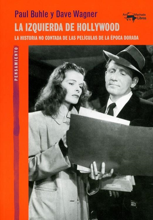 La izquierda de Hollywood | 9788477748960 | Buhle, Paul/Wagner, Dave | Llibres.cat | Llibreria online en català | La Impossible Llibreters Barcelona