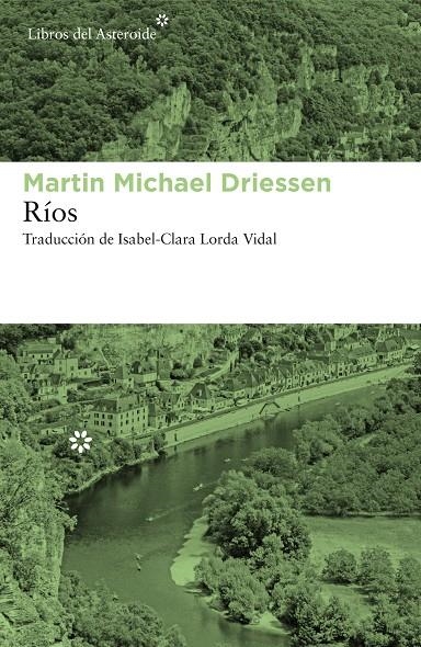 Ríos | 9788417977023 | Driessen, Martin Michael | Llibres.cat | Llibreria online en català | La Impossible Llibreters Barcelona