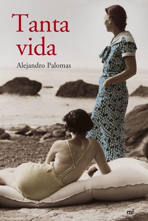 Tanta vida | 9788427033399 | Palomas, Alejandro | Llibres.cat | Llibreria online en català | La Impossible Llibreters Barcelona