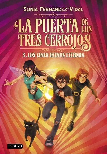 La puerta de los tres cerrojos 3. Los cinco reinos eternos | 9788408217176 | Fernández-Vidal, Sónia | Llibres.cat | Llibreria online en català | La Impossible Llibreters Barcelona