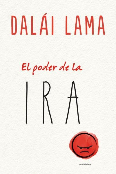 El poder de la ira | 9788416720781 | LAMA, DALAI/UEDA, NORIYUKI | Llibres.cat | Llibreria online en català | La Impossible Llibreters Barcelona