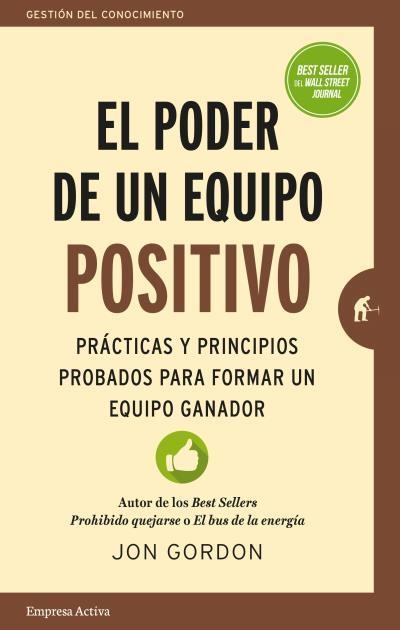 El poder de un equipo positivo | 9788416997077 | Gordon, Jon | Llibres.cat | Llibreria online en català | La Impossible Llibreters Barcelona