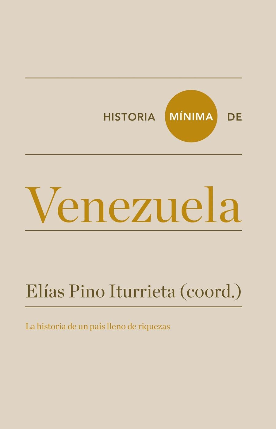 Historia mínima de Venezuela | 9788417141813 | Donís Ríos, Manuel/Quintero Montiel, Inés | Llibres.cat | Llibreria online en català | La Impossible Llibreters Barcelona