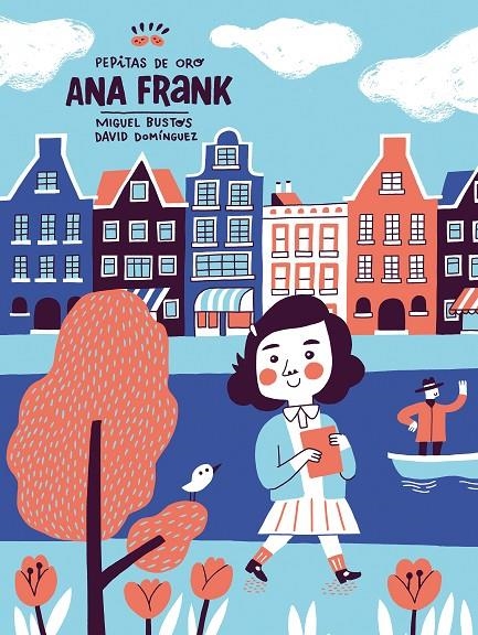 Pepitas de oro. Ana Frank | 9788448853914 | Bustos, Miguel/Domínguez Domínguez, David | Llibres.cat | Llibreria online en català | La Impossible Llibreters Barcelona