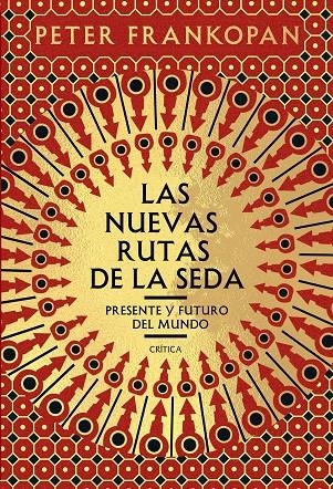 Las nuevas rutas de la seda | 9788491991458 | Frankopan, Peter | Llibres.cat | Llibreria online en català | La Impossible Llibreters Barcelona