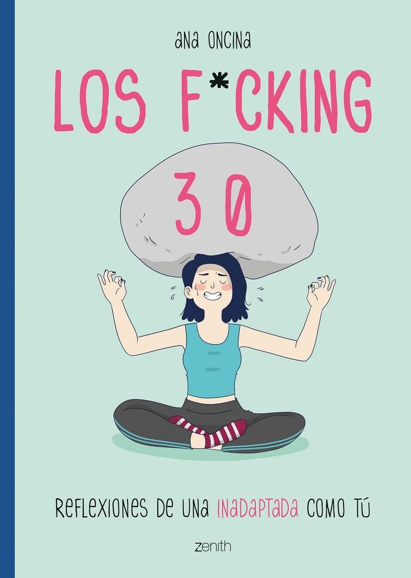 Los f*cking 30 | 9788408216117 | Oncina Tortosa, Ana | Llibres.cat | Llibreria online en català | La Impossible Llibreters Barcelona