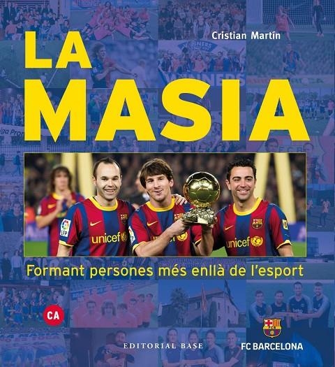 La Masia. Formant persones més enllà de l'esport | 9788417759391 | Martín Vidal, Cristian | Llibres.cat | Llibreria online en català | La Impossible Llibreters Barcelona