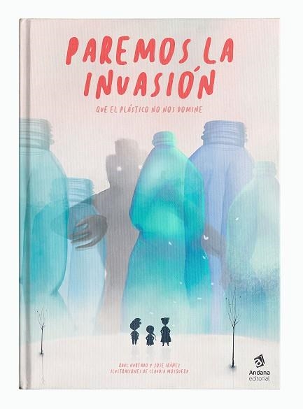 Paremos la invasión | 9788417497521 | Hurtado, Raül/Ibáñez, José | Llibres.cat | Llibreria online en català | La Impossible Llibreters Barcelona