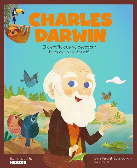 CHARLES DARWIN  | 9788417822842 | Pascual Roig, Carla/Acín Dal Maschio, Eduardo/Wuji House | Llibres.cat | Llibreria online en català | La Impossible Llibreters Barcelona