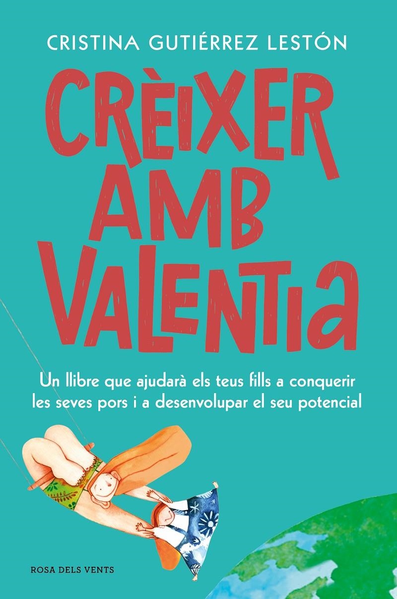 Créixer amb valentia | 9788417909215 | Gutiérrez, Cristina | Llibres.cat | Llibreria online en català | La Impossible Llibreters Barcelona