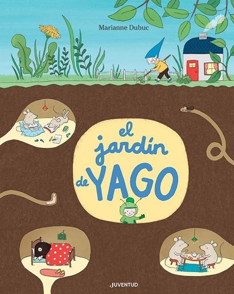 El jardín de Yago | 9788426146144 | Dubuc, Marianne | Llibres.cat | Llibreria online en català | La Impossible Llibreters Barcelona