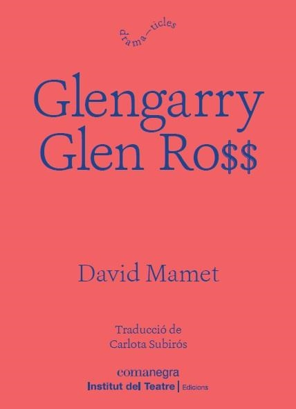 Glengarry Glen Ross | 9788418022197 | Mamet, David | Llibres.cat | Llibreria online en català | La Impossible Llibreters Barcelona