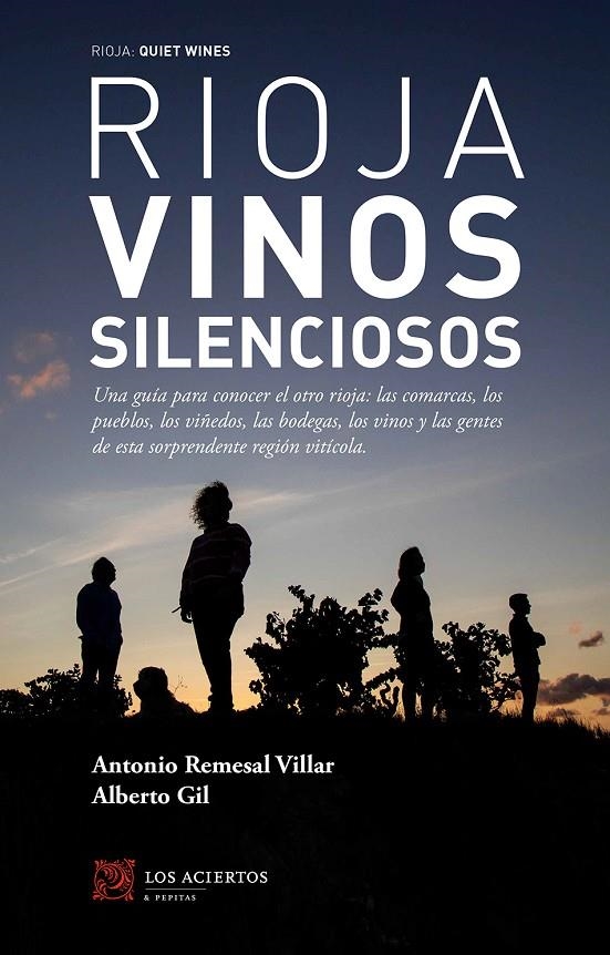 Rioja: Vinos silenciosos | 9788412120202 | Remesal Villar, Antonio/Gil Gil, Alberto | Llibres.cat | Llibreria online en català | La Impossible Llibreters Barcelona