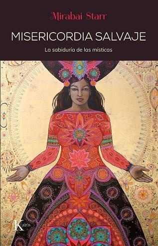 Misericordia salvaje | 9788499887203 | Starr, Mirabai | Llibres.cat | Llibreria online en català | La Impossible Llibreters Barcelona