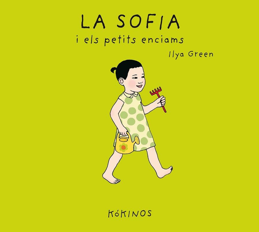 La Sofía i els petits enciams | 9788417074982 | Green, Ilya | Llibres.cat | Llibreria online en català | La Impossible Llibreters Barcelona