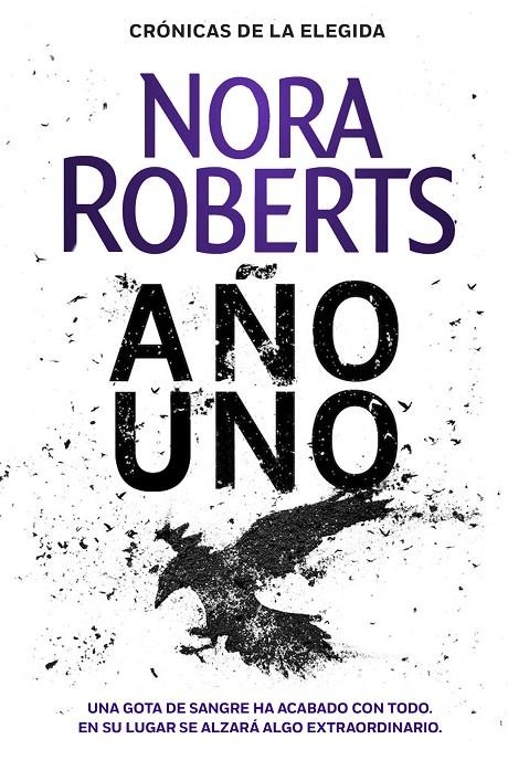 Año uno (Crónicas de la Elegida 1) | 9788401022425 | Roberts, Nora | Llibres.cat | Llibreria online en català | La Impossible Llibreters Barcelona