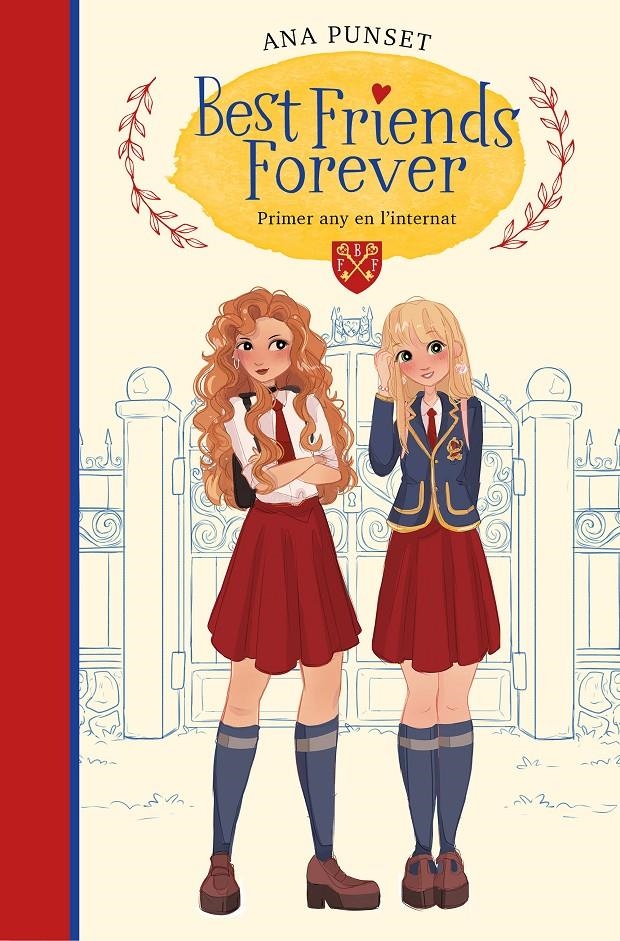 Best Friends Forever 1 - Primer any a l'internat | 9788418057007 | Punset, Ana | Llibres.cat | Llibreria online en català | La Impossible Llibreters Barcelona