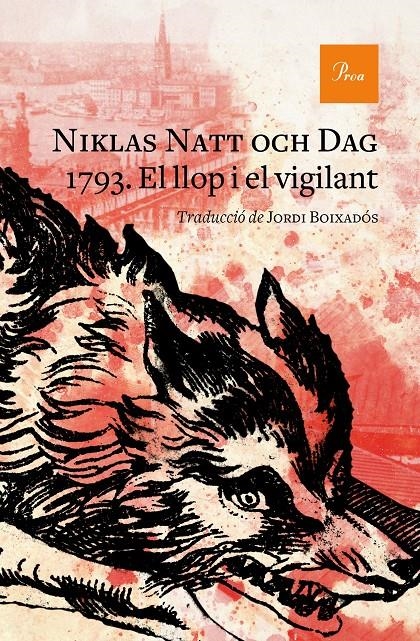 1793. El llop i el vigilant | 9788475888132 | Natt och Dag, Niklas | Llibres.cat | Llibreria online en català | La Impossible Llibreters Barcelona