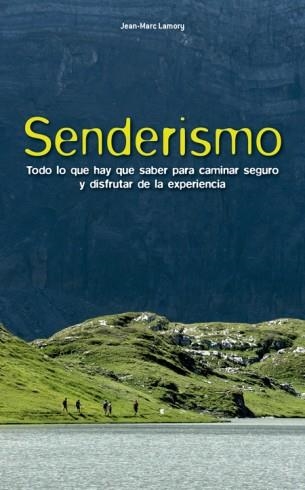 Senderismo | 9788415053934 | Lamory, Jean-Marc | Llibres.cat | Llibreria online en català | La Impossible Llibreters Barcelona