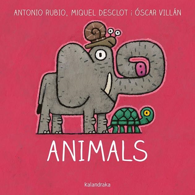 Animals | 9788416804757 | Rubio, Antonio/Desclot, Miquel | Llibres.cat | Llibreria online en català | La Impossible Llibreters Barcelona