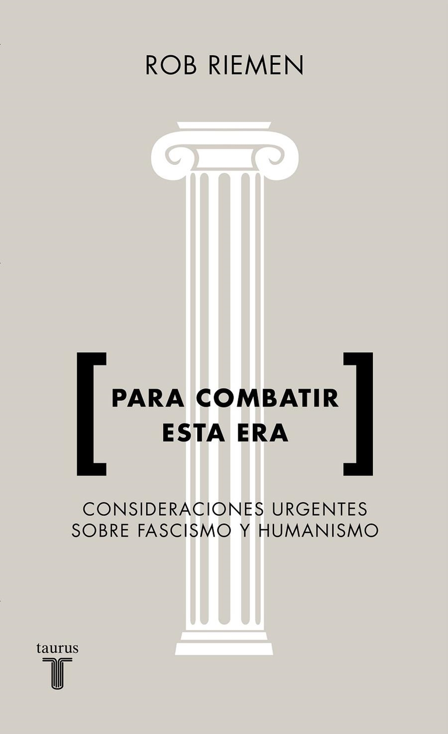 Para combatir esta era | 9788430619238 | Riemen, Rob | Llibres.cat | Llibreria online en català | La Impossible Llibreters Barcelona