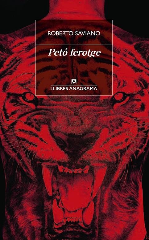 Petó ferotge | 9788433941251 | Saviano, Roberto | Llibres.cat | Llibreria online en català | La Impossible Llibreters Barcelona